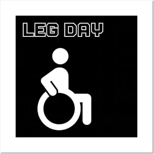 Leg day  gym motivation Posters and Art